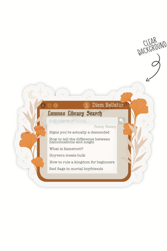 Spark of the Everflame Diem's Search History waterproof vinyl sticker from The Kindred's Curse Saga by Penn Cole. This officially licensed sticker is on a clear background and looks like a vintage web browser search engine and has previous search results showing like " signs you're actually a descended", "what is flameroot?", and "Gryvern treats bulk". The theme is orange and its surrounded by foliage in varying shades of the same color.