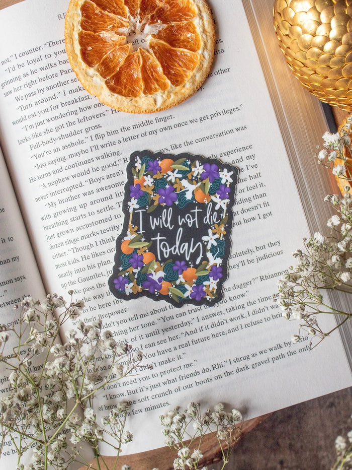 Fourth Wing | I Will Not Die Today Dragon Waterproof Sticker