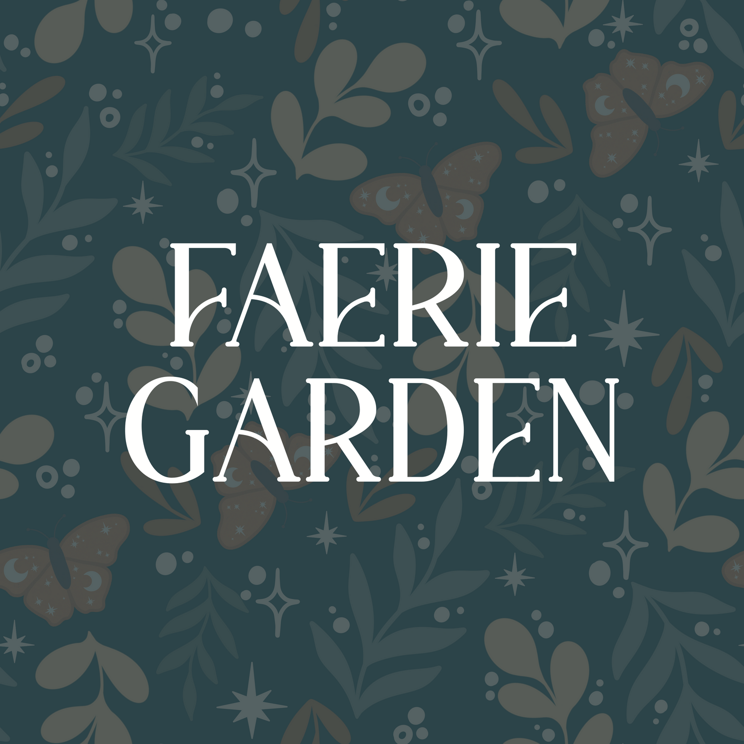 Faerie Garden