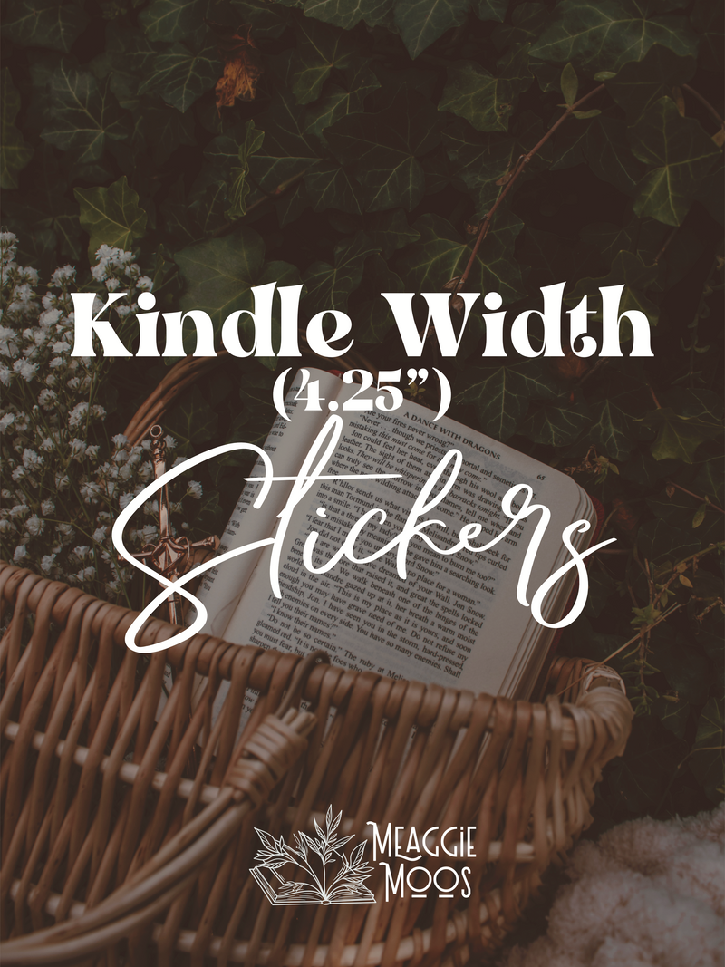 Kindle Width Stickers (4.25")