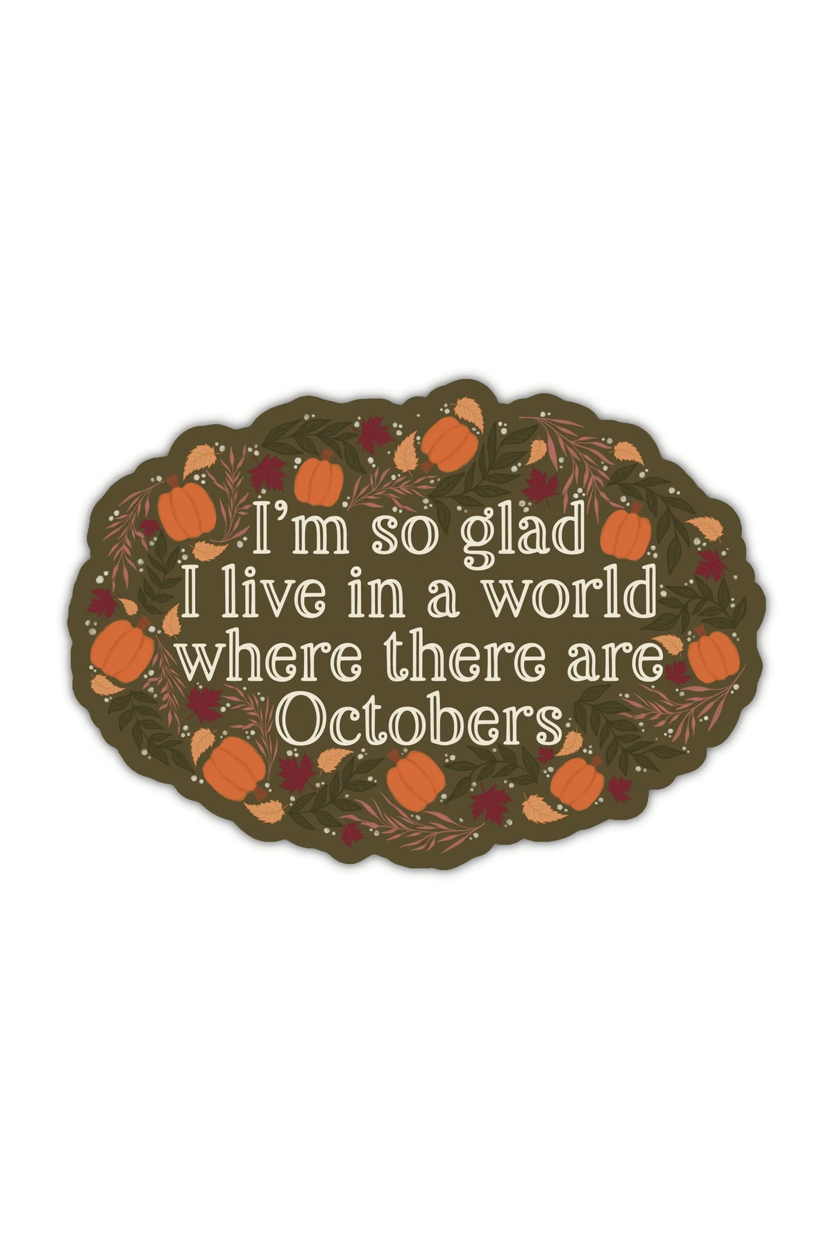 Anne of Green Gables Sticker | Octobers Quote