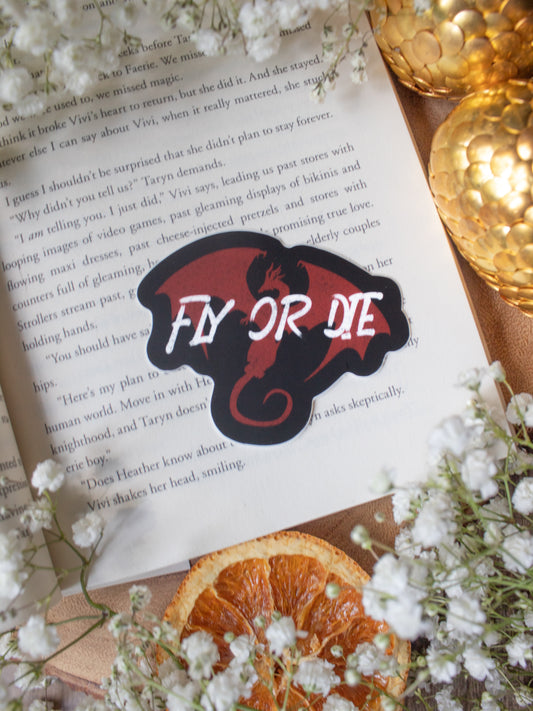 Fly or Die Waterproof Sticker | Fourth Wing | 3”x2.5”