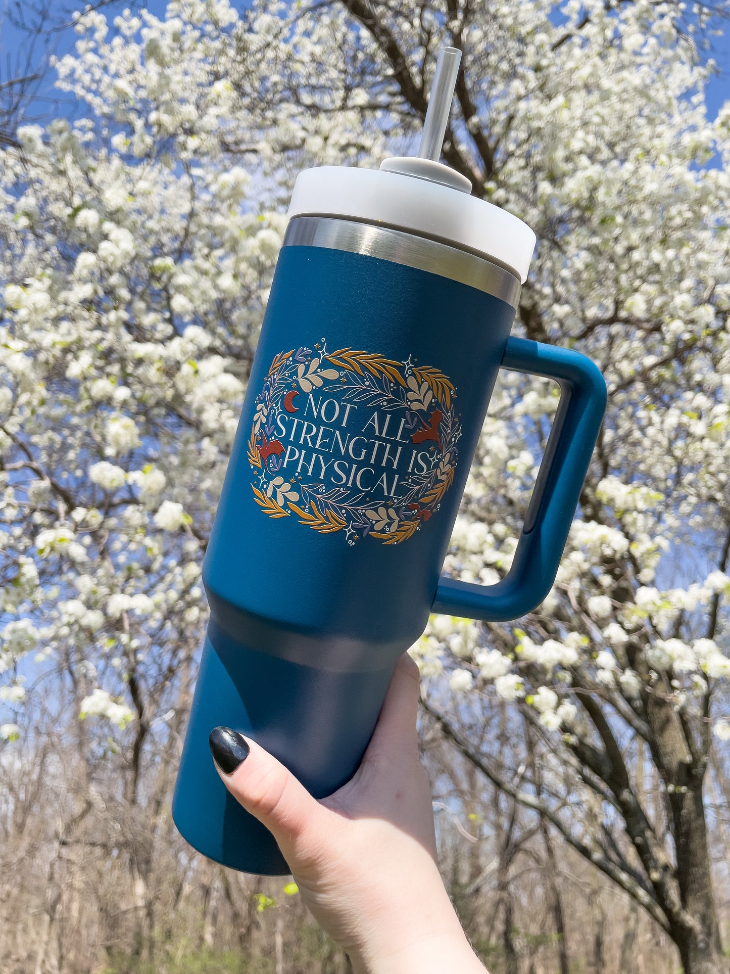 Not All Strength Is Physical 40oz Tumbler | Fourth Wing