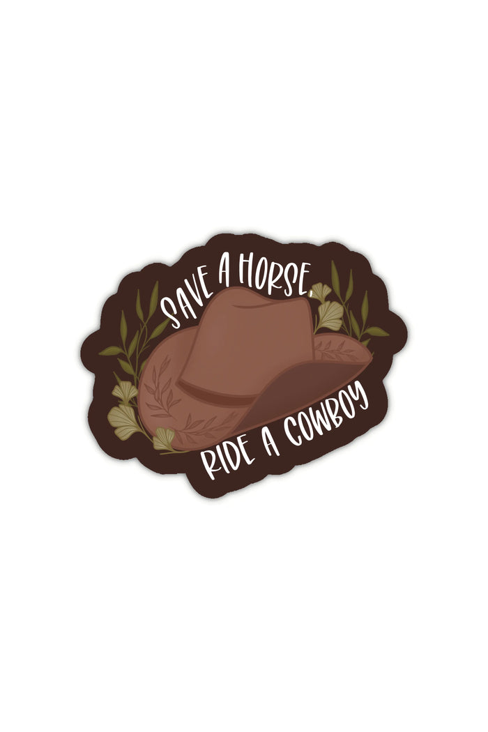 Save A Horse, Ride A Cowboy Vinyl Sticker