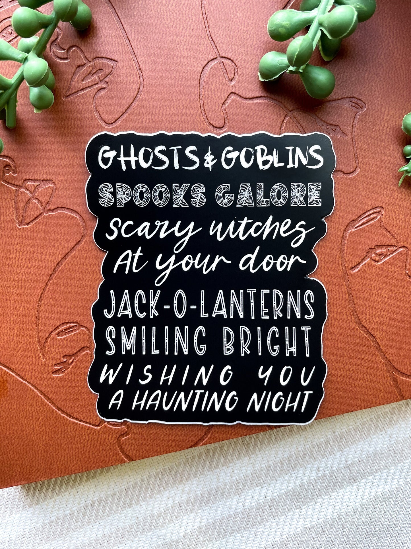 Spooky Halloween Quote Waterproof Sticker | 2.58" x 3"