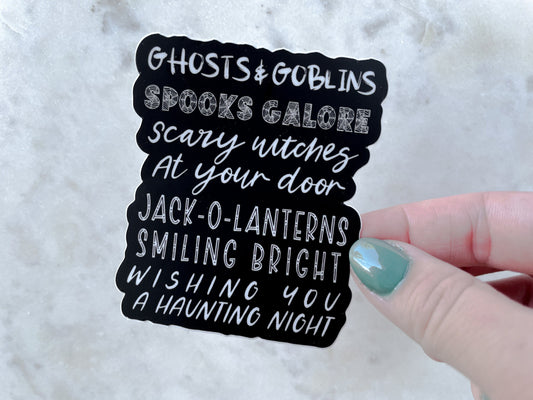 Spooky Halloween Quote Waterproof Sticker | 2.58" x 3"