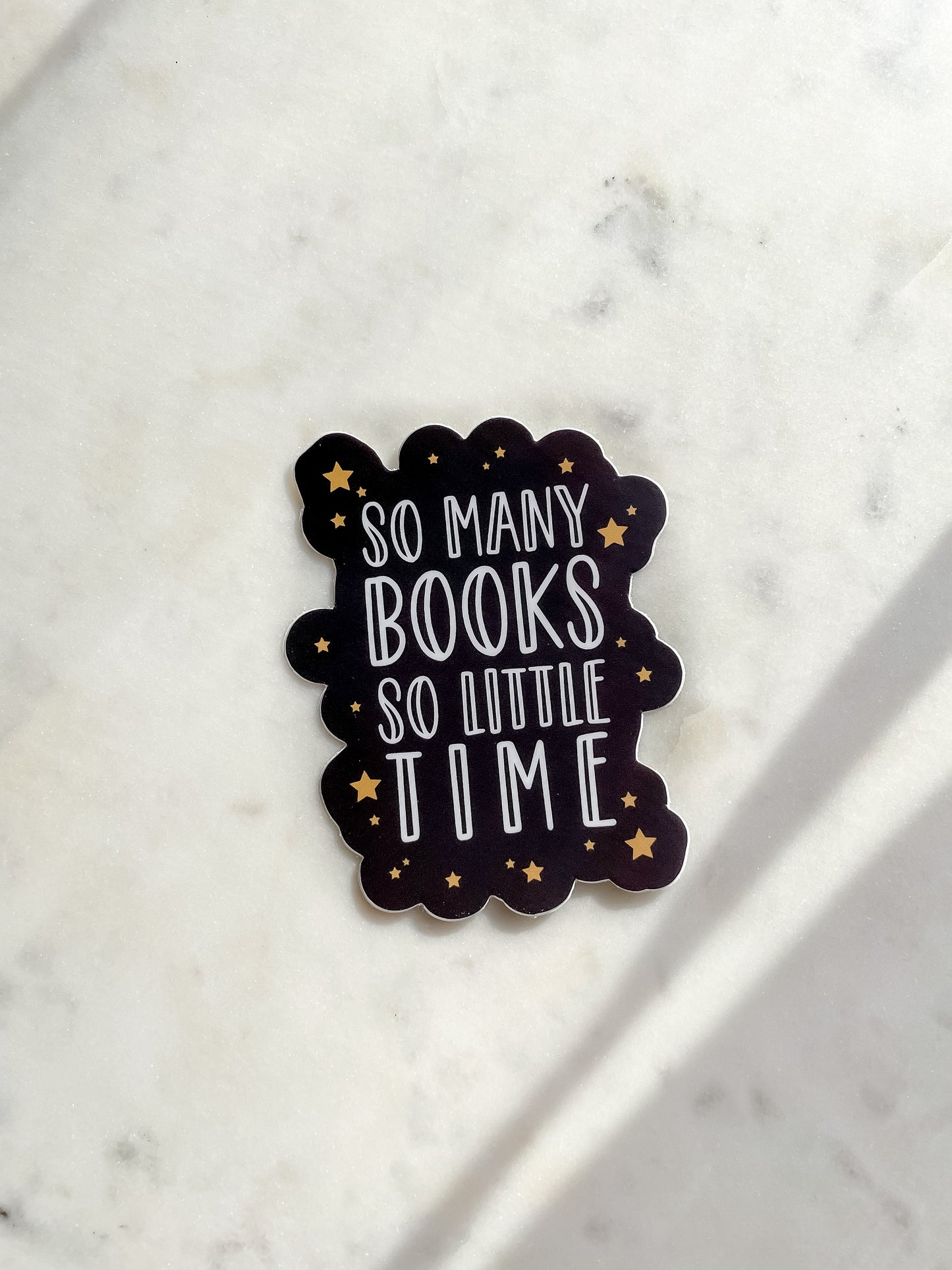 So Many Books So Little Time Waterproof Sticker | 2.41" x 3"