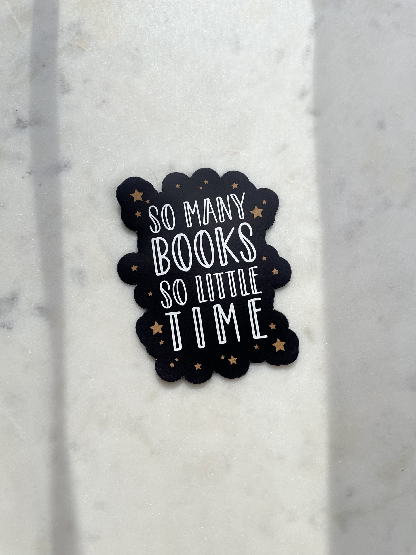 So Many Books So Little Time Magnet