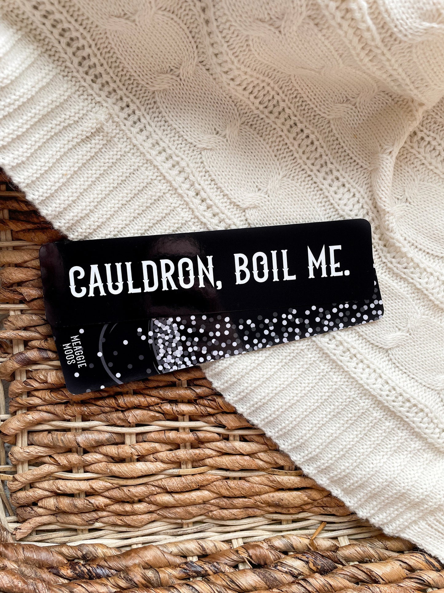 Cauldron Boil Me Bookmark  | A Court of Thorns and Roses