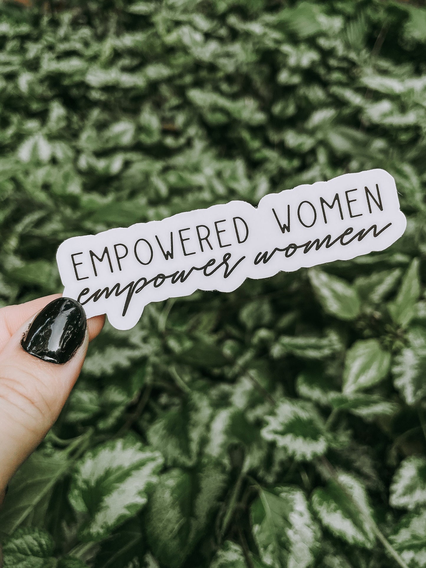 Empowered Women Empower Women Waterproof Sticker | 3.4" x 1"