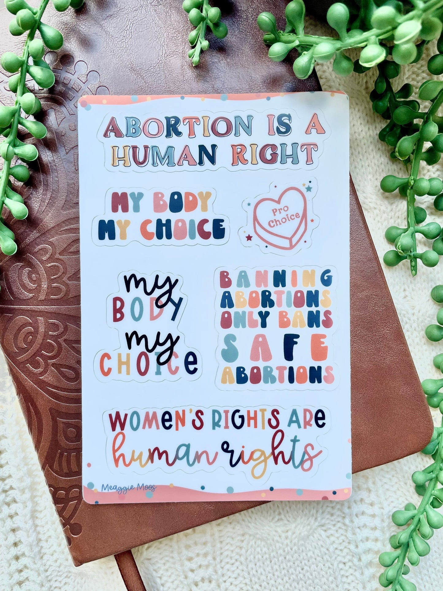 Pro Choice Sticker Sheet | 6 Stickers | 6"x4"