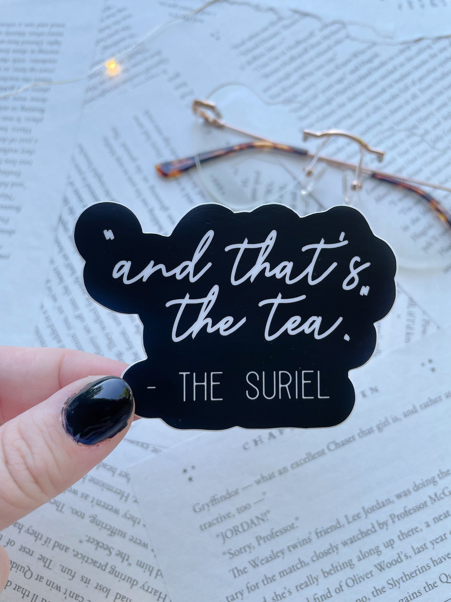 That's The Tea Suriel Quote Waterproof Sticker | A Court of Thorns  and Roses | SJM | 3 x 2.1