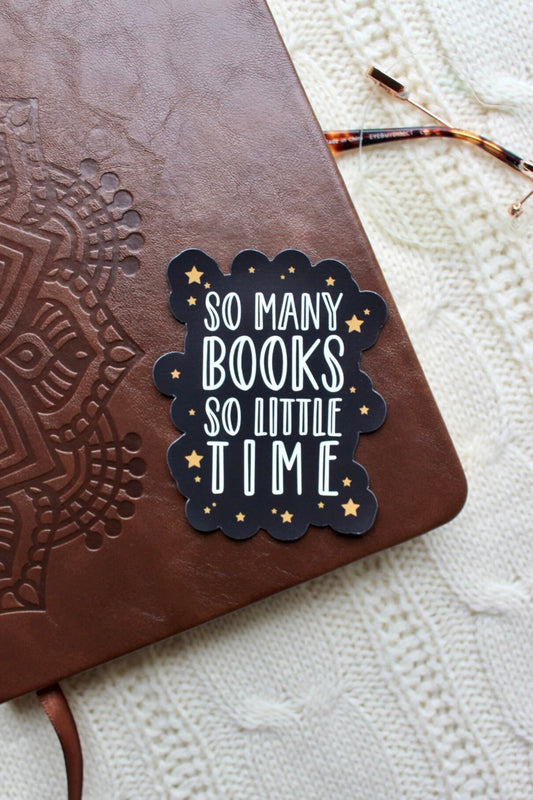 So Many Books So Little Time Magnet