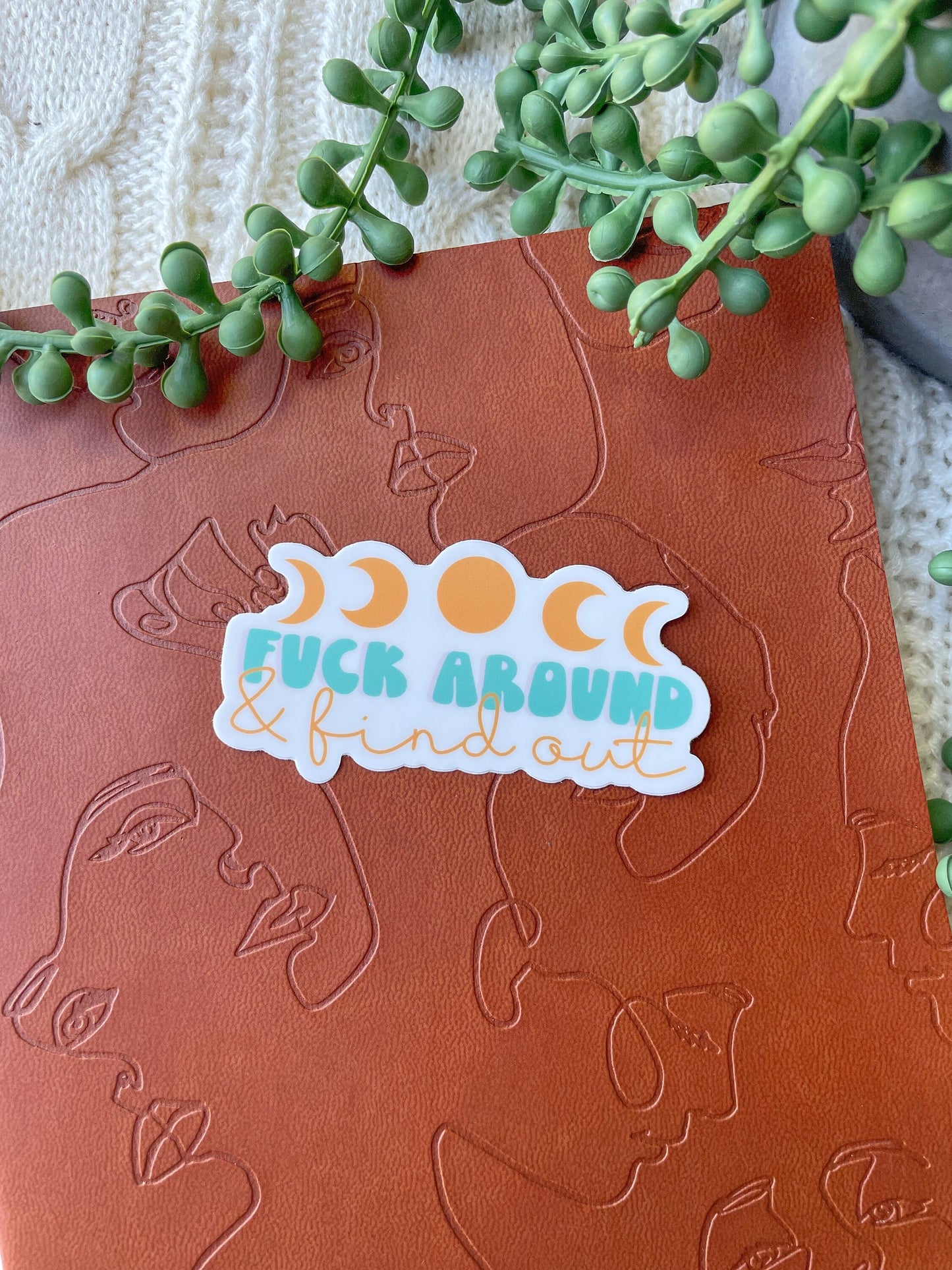 F*ck Around And Find Out Celestial Waterproof Sticker | 3"x1.6"