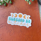Blessed Be Witches Waterproof Sticker | 3"x1.7"