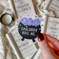 Cauldron Boil Me Waterproof Sticker | A Court of Thorns and Roses | SJM | 2.5”x2.4”