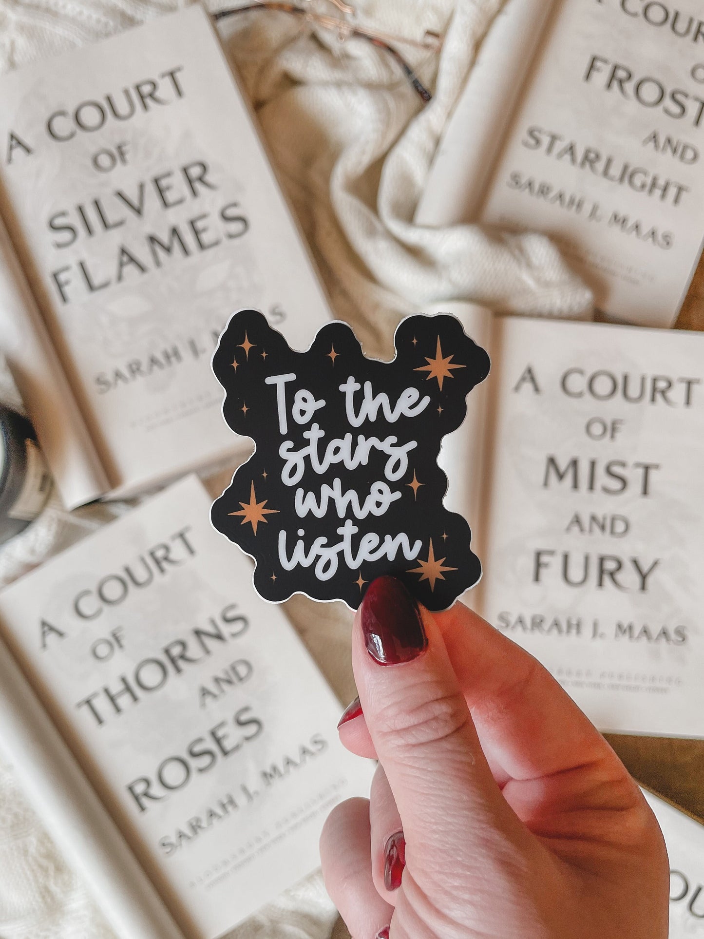 To The Stars Who Listen Waterproof Sticker | A Court of Thorns and Roses | SJM | 2.3"x2.5"