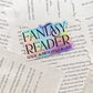 Fantasy Reader - Magic and  Dragons and Sh*t Holographic Waterproof Sticker | 3"x1.9"