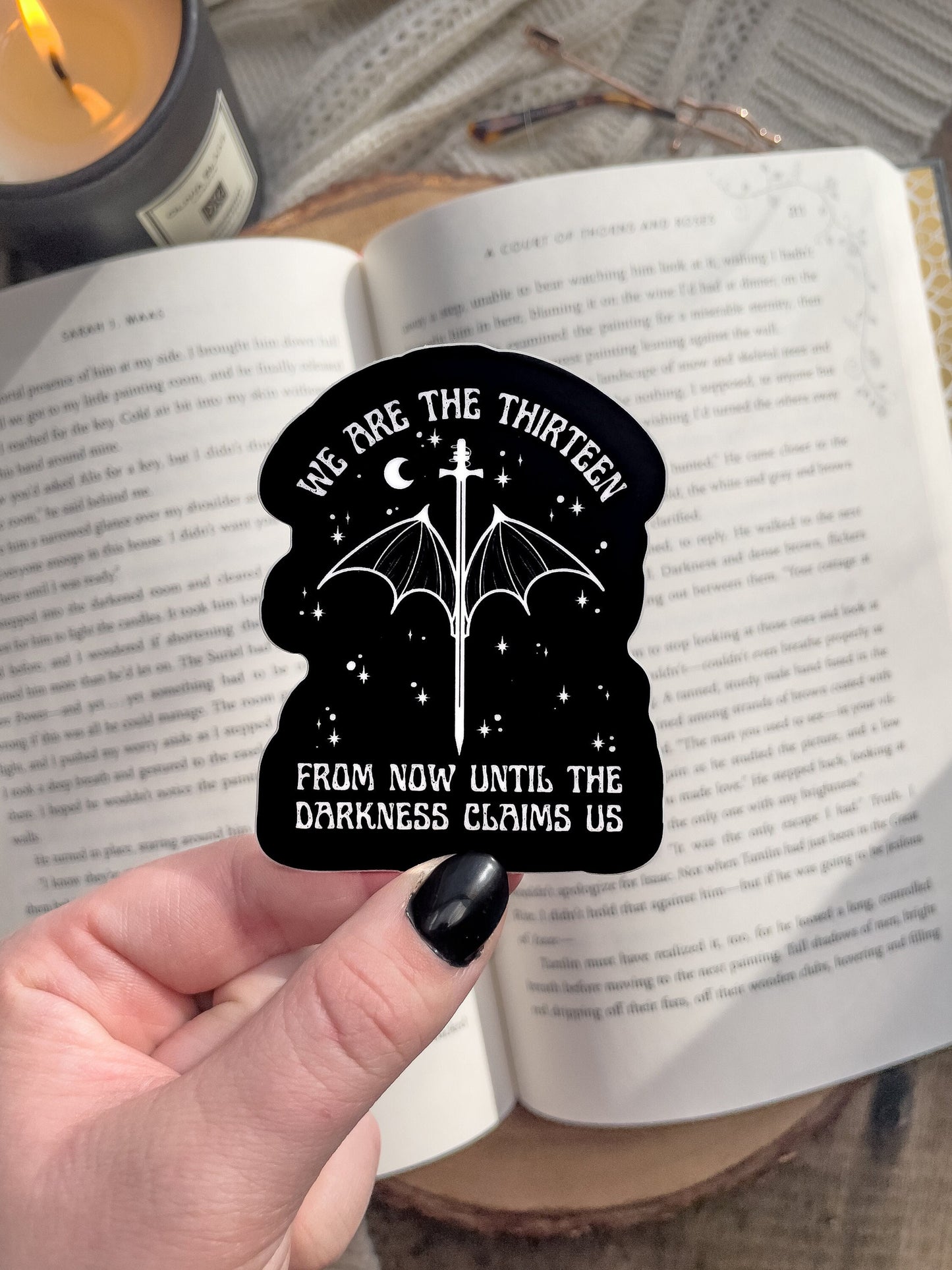 From Now Until The Darkness Claims Us Waterproof Sticker | Throne of Glass | SJM | 3" x 2.4"