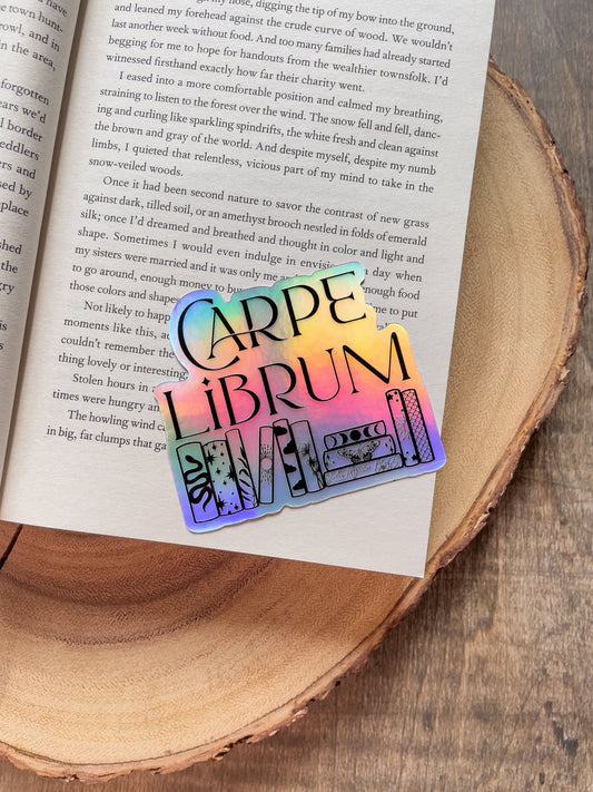 Carpe Librum | Seize the Book | Holographic Waterproof Sticker | Bookish Laptop Water Bottle Sticker | Reader Sticker | 3x2.7