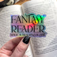 Fantasy Reader - Magic and  Dragons and Sh*t Holographic Waterproof Sticker | 3"x1.9"