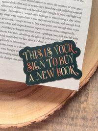 Your Sign To Buy A New Book Waterproof Sticker |  3" x 2.1"