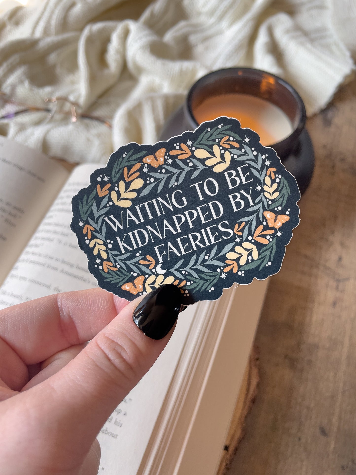 Waiting To Be Kidnapped By Faeries Waterproof Sticker | 3”x2.3”