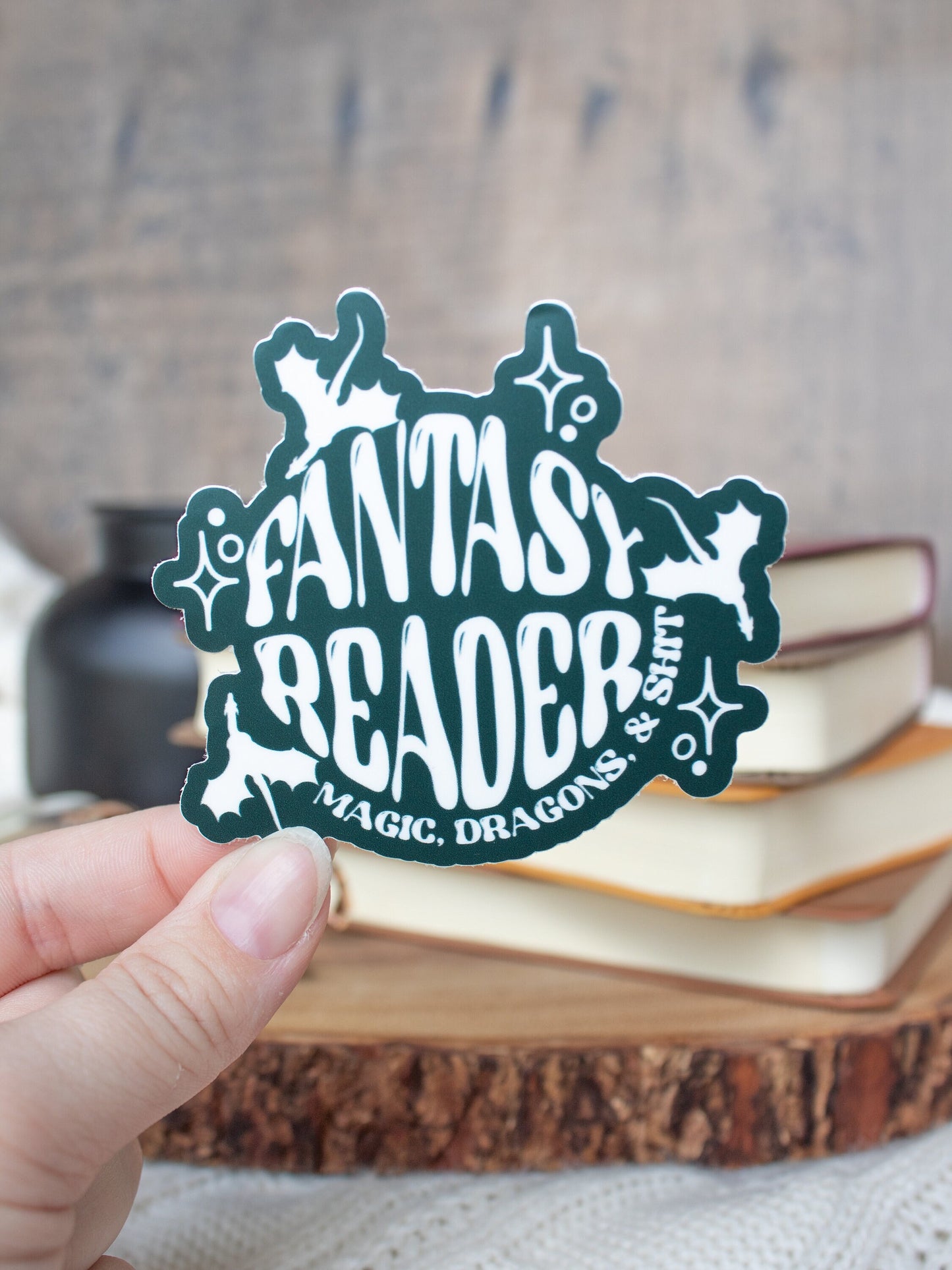 Fantasy Reader - Magic and  Dragons and Sh*t Waterproof Sticker | 3"x3"