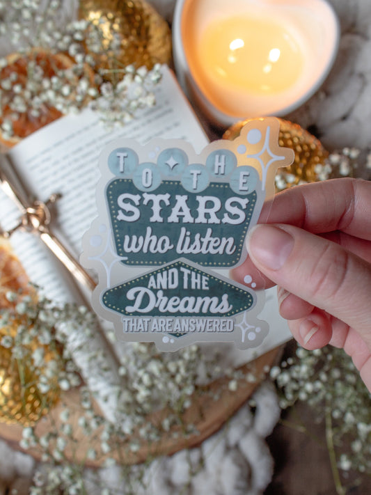 To The Stars Who Listen Rerto Waterproof Sticker | A Court of Thorns and Roses | SJM | 3"x2.6"