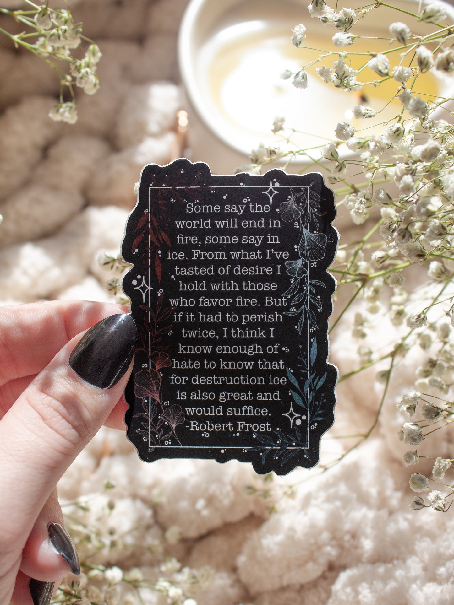 Fire and Ice Robert Frost Poem Waterproof Sticker | 3"x2"